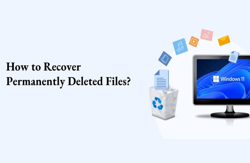Best Ways to Recover Permanently Deleted Files in Windows 11