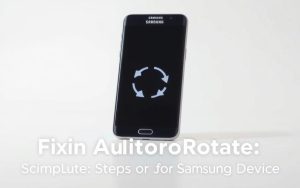 How do you fix auto rotate on Samsung?