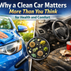 Why a Clean Car Matters More Than You Think for Health and Comfort